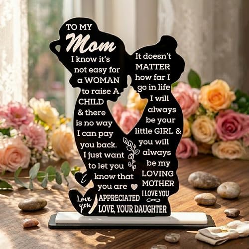 To My Mom Acrylic Plaque – Mom Gift from Daughter, Mother Daughter Gift, Best Mom Ever Giftt, Mother’s Day Gifts for Moms, Birthday gifts, Sentimental Momm Keepsake Home Decor - Image 5